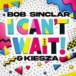 BOB SINCLAR, KIESZA