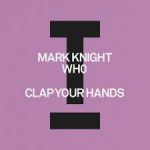 MARK KNIGHT, WHO