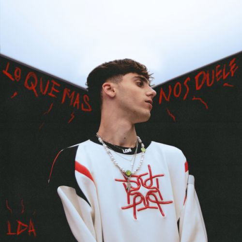 Lda annuncia il nuovo singolo Lo Que Mas Nos Duele